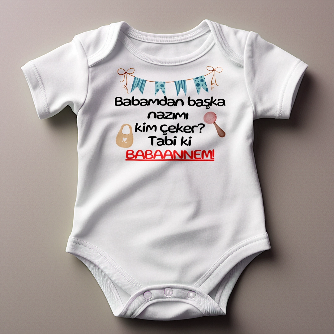 Babamdan Başka Nazımı Kim Çeker Tabi Ki Babaannem Body Baskılı Zıbın