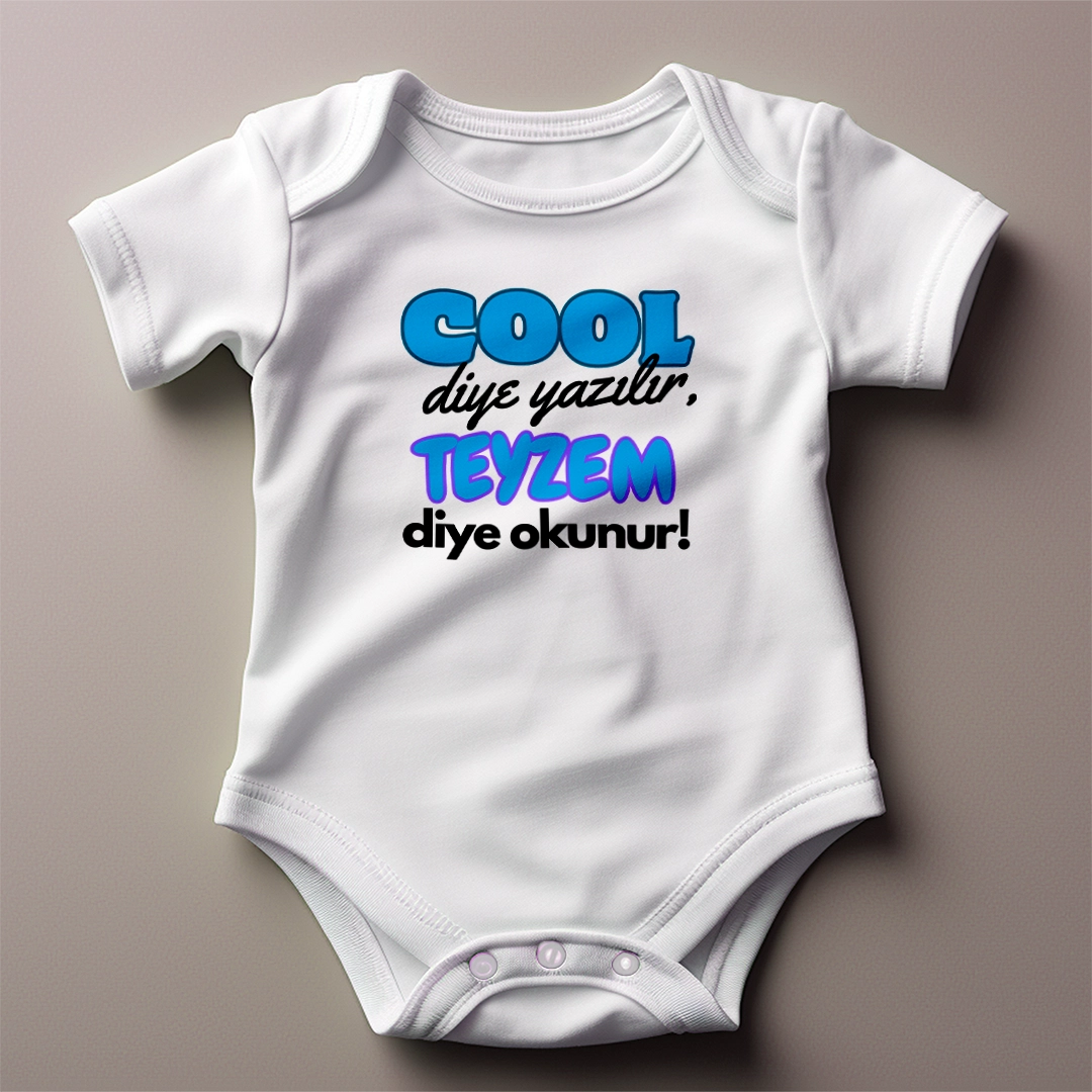 Cool Diye Yazılır Teyzem Diye Okunur Body Baskılı Zıbın